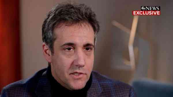 Michael Cohen talks to George Stephanopoulos: TRANSCRIPT